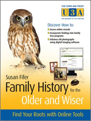 cover image of Family History for the Older and Wiser
